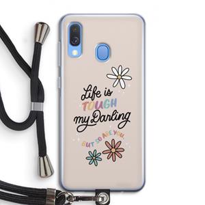 CaseCompany Tough Life: Samsung Galaxy A40 Transparant Hoesje met koord