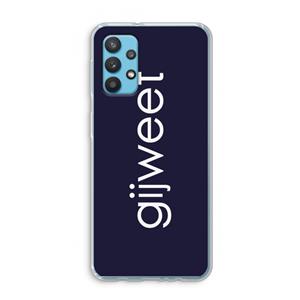 CaseCompany Gijweet: Samsung Galaxy A32 4G Transparant Hoesje
