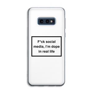 CaseCompany I'm dope: Samsung Galaxy S10e Transparant Hoesje