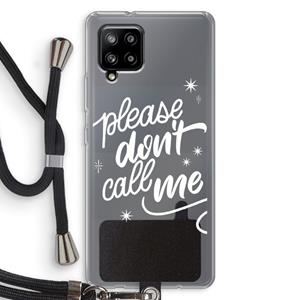 CaseCompany Don't call: Samsung Galaxy A42 5G Transparant Hoesje met koord