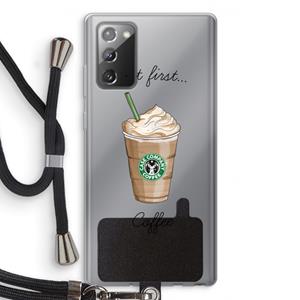 CaseCompany But first coffee: Samsung Galaxy Note 20 / Note 20 5G Transparant Hoesje met koord