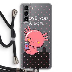 CaseCompany Love You A Lotl: Samsung Galaxy S21 Transparant Hoesje met koord