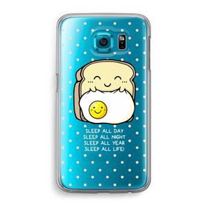 CaseCompany Sleep All Day: Samsung Galaxy S6 Transparant Hoesje