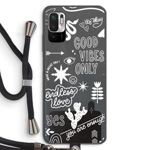 CaseCompany Good vibes: Xiaomi Redmi Note 10 5G Transparant Hoesje met koord