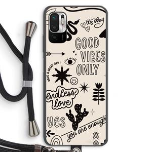 CaseCompany Good vibes: Xiaomi Redmi Note 10 5G Transparant Hoesje met koord