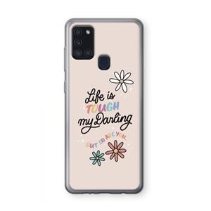 CaseCompany Tough Life: Samsung Galaxy A21s Transparant Hoesje