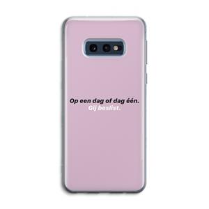 CaseCompany gij beslist: Samsung Galaxy S10e Transparant Hoesje