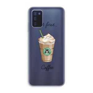 CaseCompany But first coffee: Samsung Galaxy A03s Transparant Hoesje