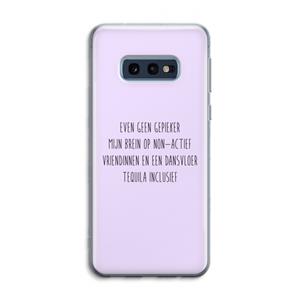 CaseCompany Tequila: Samsung Galaxy S10e Transparant Hoesje