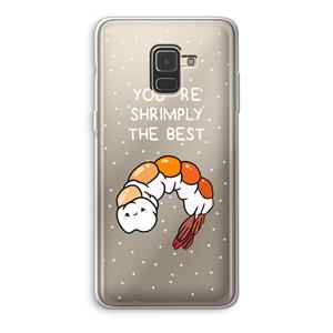 CaseCompany You're Shrimply The Best: Samsung Galaxy A8 (2018) Transparant Hoesje