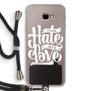 CaseCompany Turn hate into love: Samsung Galaxy J4 Plus Transparant Hoesje met koord