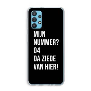 CaseCompany Da ziede van hier - Zwart: Samsung Galaxy A32 4G Transparant Hoesje