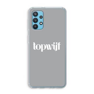 CaseCompany Topwijf Grijs Wit: Samsung Galaxy A32 4G Transparant Hoesje
