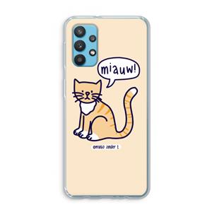 CaseCompany Miauw: Samsung Galaxy A32 4G Transparant Hoesje