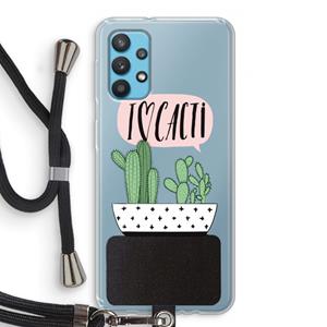 CaseCompany I love cacti: Samsung Galaxy A32 4G Transparant Hoesje met koord