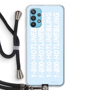 CaseCompany Hotline bling blue: Samsung Galaxy A32 4G Transparant Hoesje met koord