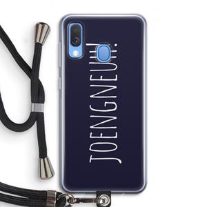CaseCompany Joengneuh!: Samsung Galaxy A40 Transparant Hoesje met koord