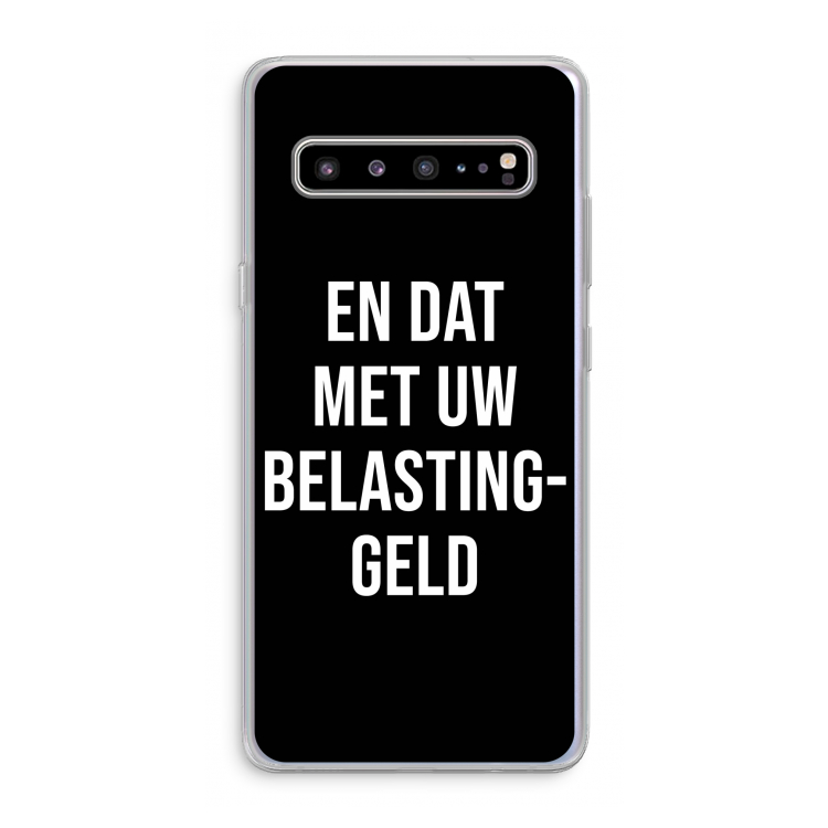 CaseCompany Belastinggeld - Zwart: Samsung Galaxy S10 5G Transparant Hoesje