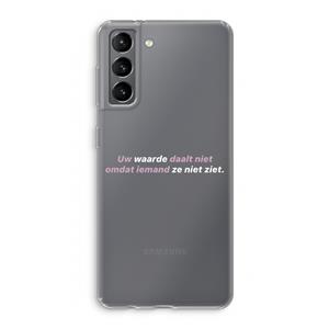 CaseCompany uw waarde daalt niet: Samsung Galaxy S21 Transparant Hoesje