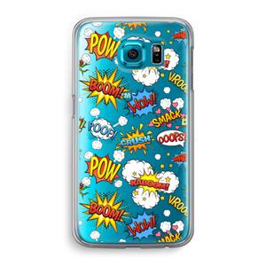 CaseCompany Pow Smack: Samsung Galaxy S6 Transparant Hoesje