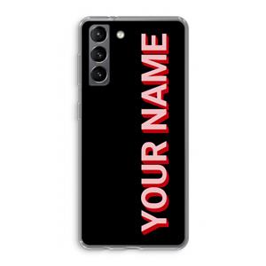 CaseCompany Namecase: Samsung Galaxy S21 Transparant Hoesje