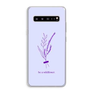 CaseCompany Be a wildflower: Samsung Galaxy S10 5G Transparant Hoesje