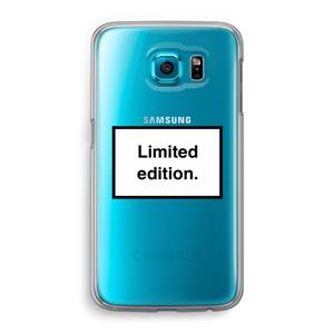 CaseCompany Limited edition: Samsung Galaxy S6 Transparant Hoesje