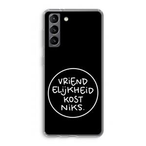 CaseCompany Vriendelijkheid: Samsung Galaxy S21 Transparant Hoesje