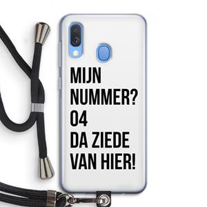 CaseCompany Da ziede van hier: Samsung Galaxy A40 Transparant Hoesje met koord