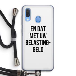 CaseCompany Belastinggeld: Samsung Galaxy A40 Transparant Hoesje met koord
