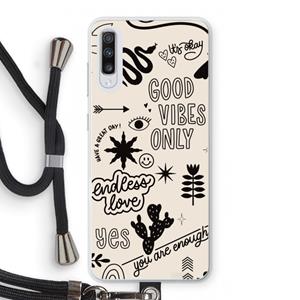 CaseCompany Good vibes: Samsung Galaxy A70 Transparant Hoesje met koord