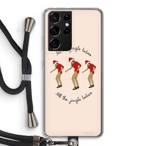 CaseCompany Jingle Ladies: Samsung Galaxy S21 Ultra Transparant Hoesje met koord
