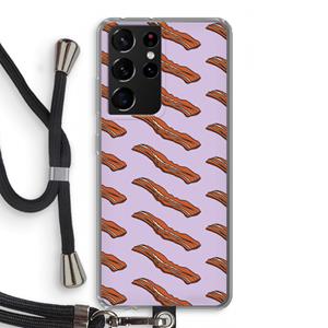 CaseCompany Bacon to my eggs #2: Samsung Galaxy S21 Ultra Transparant Hoesje met koord