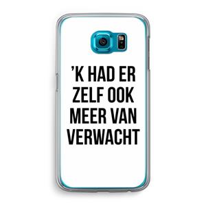 CaseCompany Meer verwacht: Samsung Galaxy S6 Transparant Hoesje