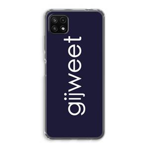 CaseCompany Gijweet: Samsung Galaxy A22 5G Transparant Hoesje
