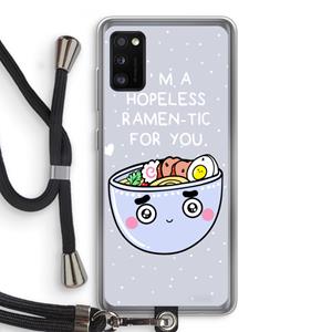 CaseCompany I'm A Hopeless Ramen-Tic For You: Samsung Galaxy A41 Transparant Hoesje met koord
