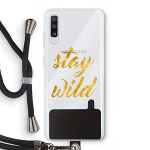 CaseCompany Stay wild: Samsung Galaxy A70 Transparant Hoesje met koord