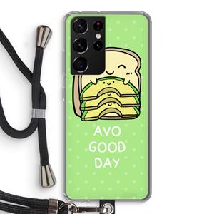 CaseCompany Avo Good Day: Samsung Galaxy S21 Ultra Transparant Hoesje met koord