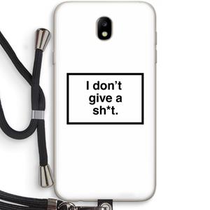 CaseCompany Don't give a shit: Samsung Galaxy J7 (2017) Transparant Hoesje met koord