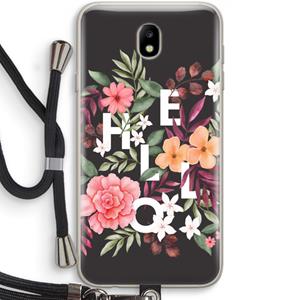 CaseCompany Hello in flowers: Samsung Galaxy J7 (2017) Transparant Hoesje met koord