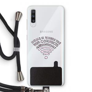 CaseCompany Home Is Where The Wifi Is: Samsung Galaxy A70 Transparant Hoesje met koord