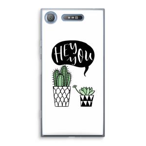 CaseCompany Hey you cactus: Sony Xperia XZ1 Transparant Hoesje