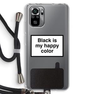 CaseCompany Black is my happy color: Xiaomi Redmi Note 10S Transparant Hoesje met koord