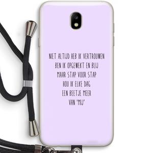 CaseCompany Zelfvertrouwen: Samsung Galaxy J7 (2017) Transparant Hoesje met koord