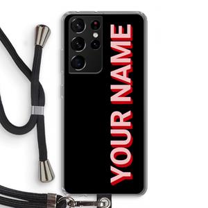 CaseCompany Namecase: Samsung Galaxy S21 Ultra Transparant Hoesje met koord