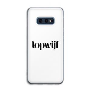 CaseCompany Topwijf Wit: Samsung Galaxy S10e Transparant Hoesje