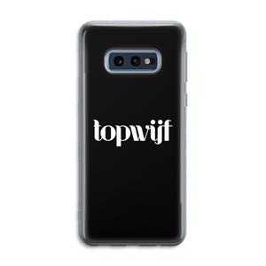 CaseCompany Topwijf Zwart: Samsung Galaxy S10e Transparant Hoesje
