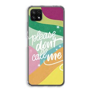 CaseCompany Don't call: Samsung Galaxy A22 5G Transparant Hoesje