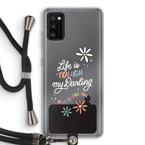 CaseCompany Tough Life: Samsung Galaxy A41 Transparant Hoesje met koord