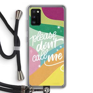 CaseCompany Don't call: Samsung Galaxy A41 Transparant Hoesje met koord